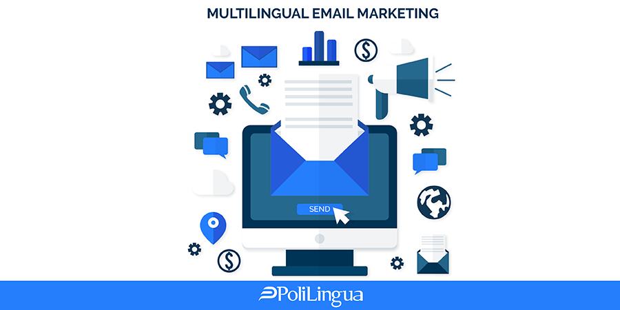 Las ventajas del marketing multilingüe por correo electrónico